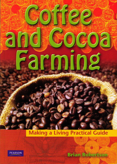 Making a Living Practical Guide – Coffee and Cocoa Farming
